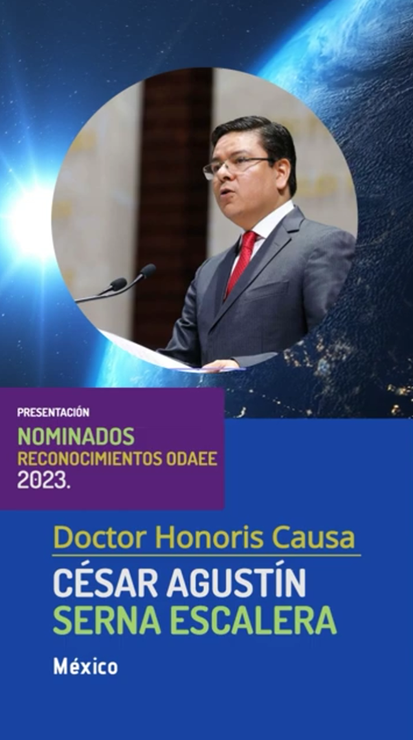César Agustín Serna Escalera, Doctor Honoris Causa en Filosofía de la Educación (ODAEE) 2023
