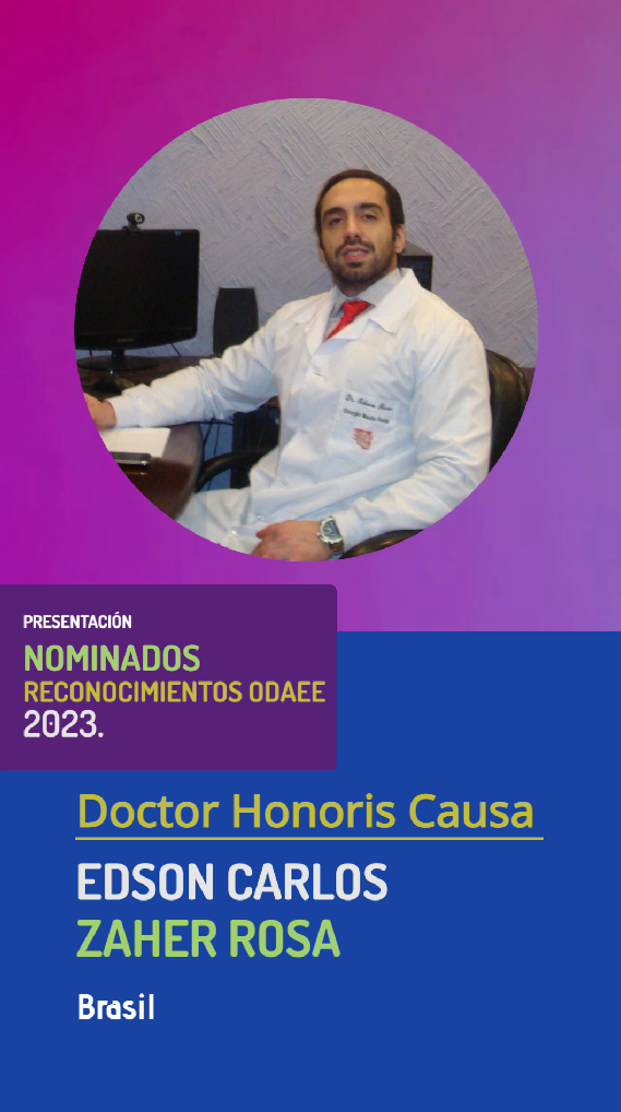 Edson Carlos Zaher Rosa, Doctor Honoris Causa en Medicina - Área de Concentración: Medicina del Deporte y Endocrinología (ODAEE) 2023