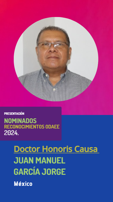 Juan Manuel García Jorge, Doctor Honoris Causa (ODAEE 2024)