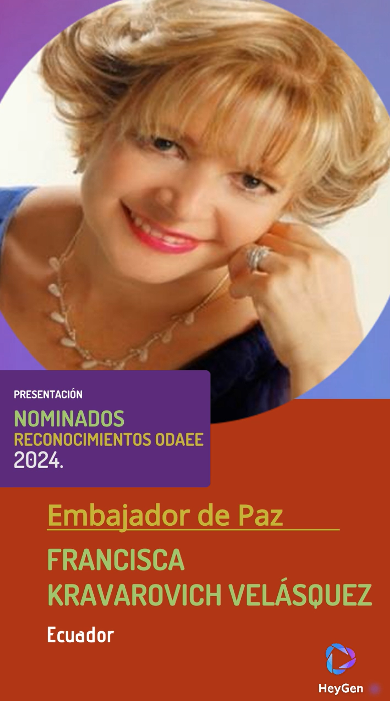 Francisca Kravarovich Velásquez, Embajadora de Paz (ODAEE 2024)