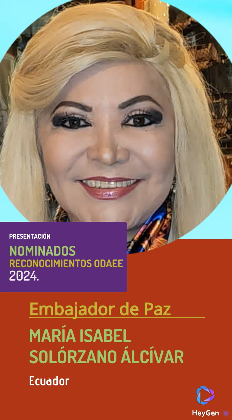 María Isabel Solórzano Álcívar, Embajadora de Paz (ODAEE 2024)