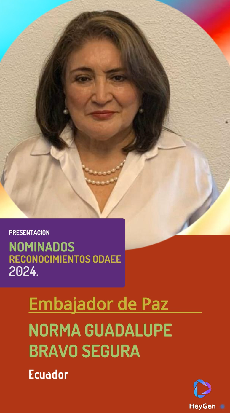 Norma Guadalupe Bravo Segura, Embajadora de Paz (ODAEE 2024)