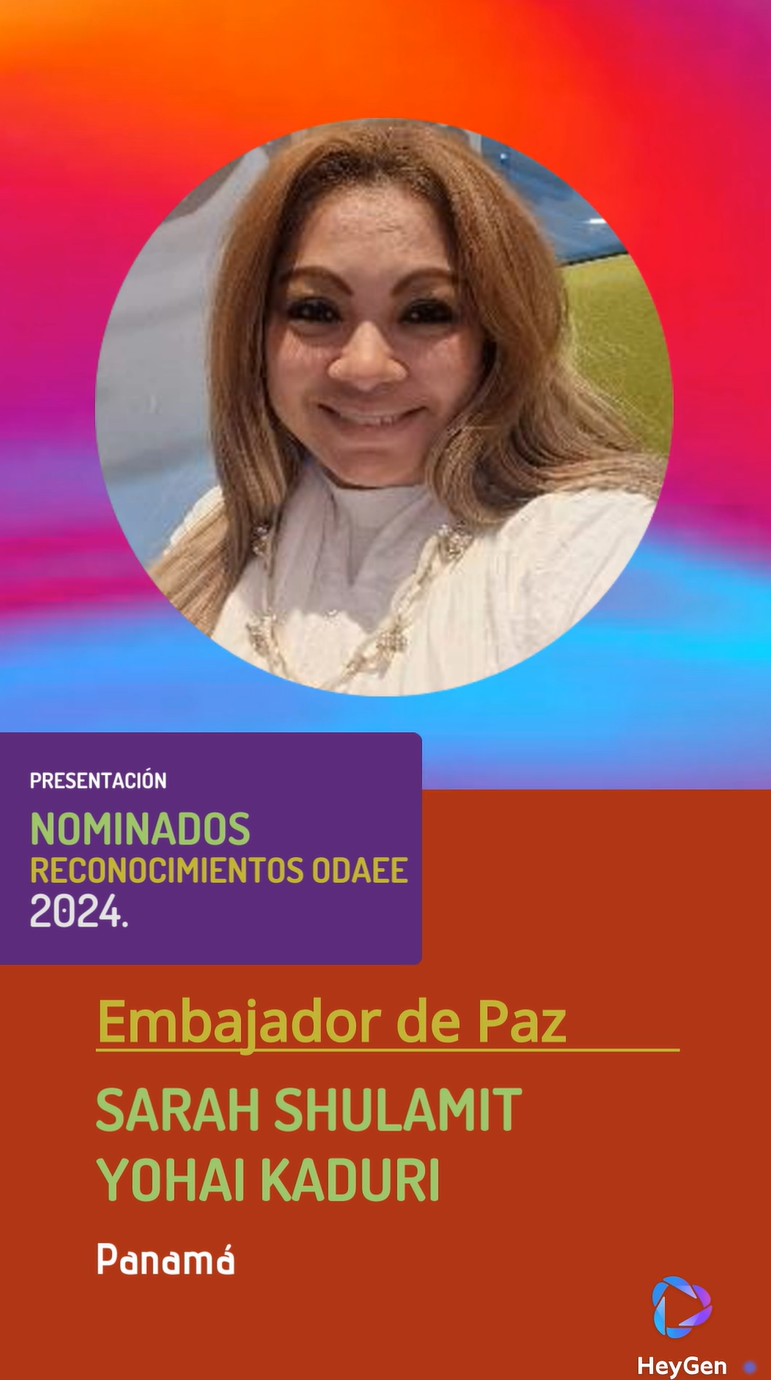 Sarah Shulamit Yohai Kaduri, Embajadora de Paz (ODAEE 2024)