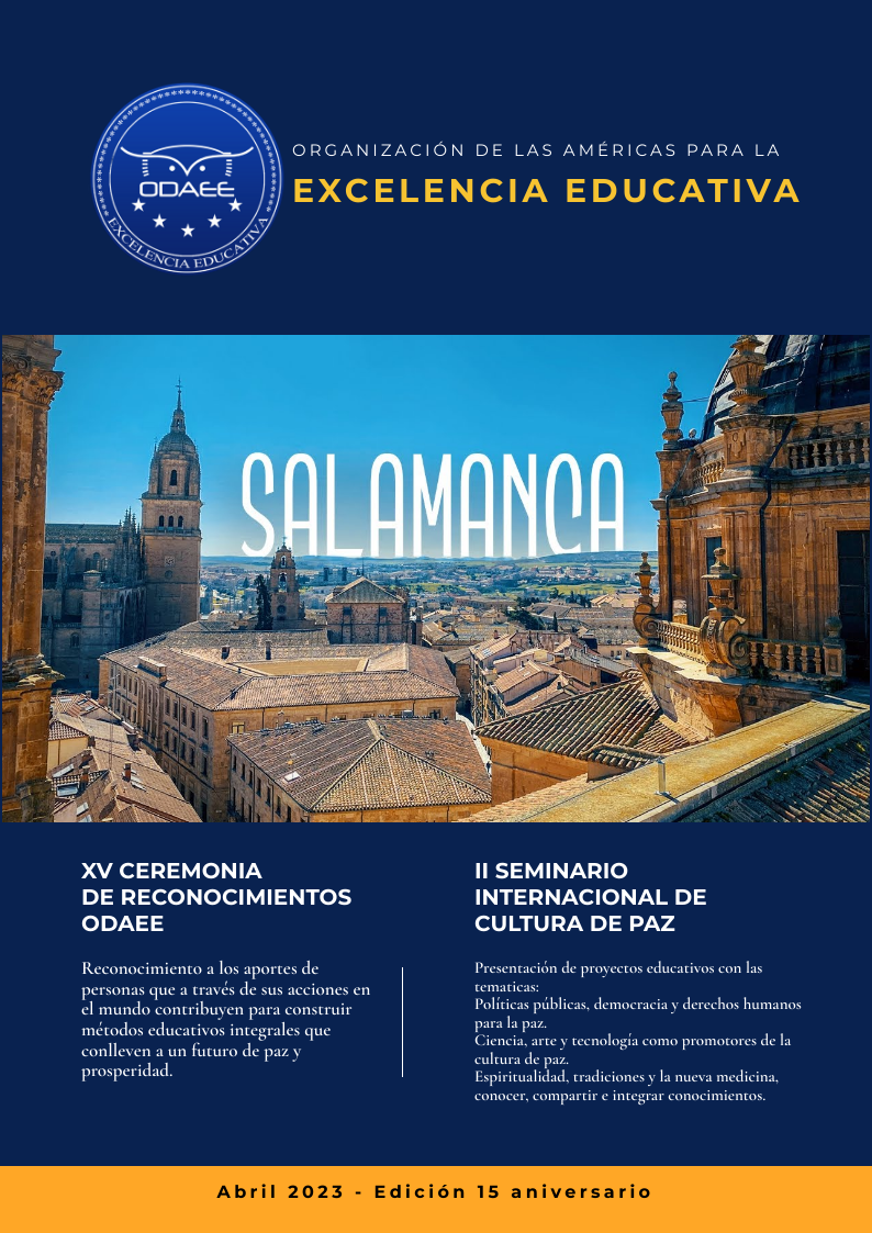 XV Ceremonia de Reconocimientos ODAEE, II seminario Internacional de Cultura de Paz, días 12, 13 y 14 de Abril de 2023. Salamanca, España