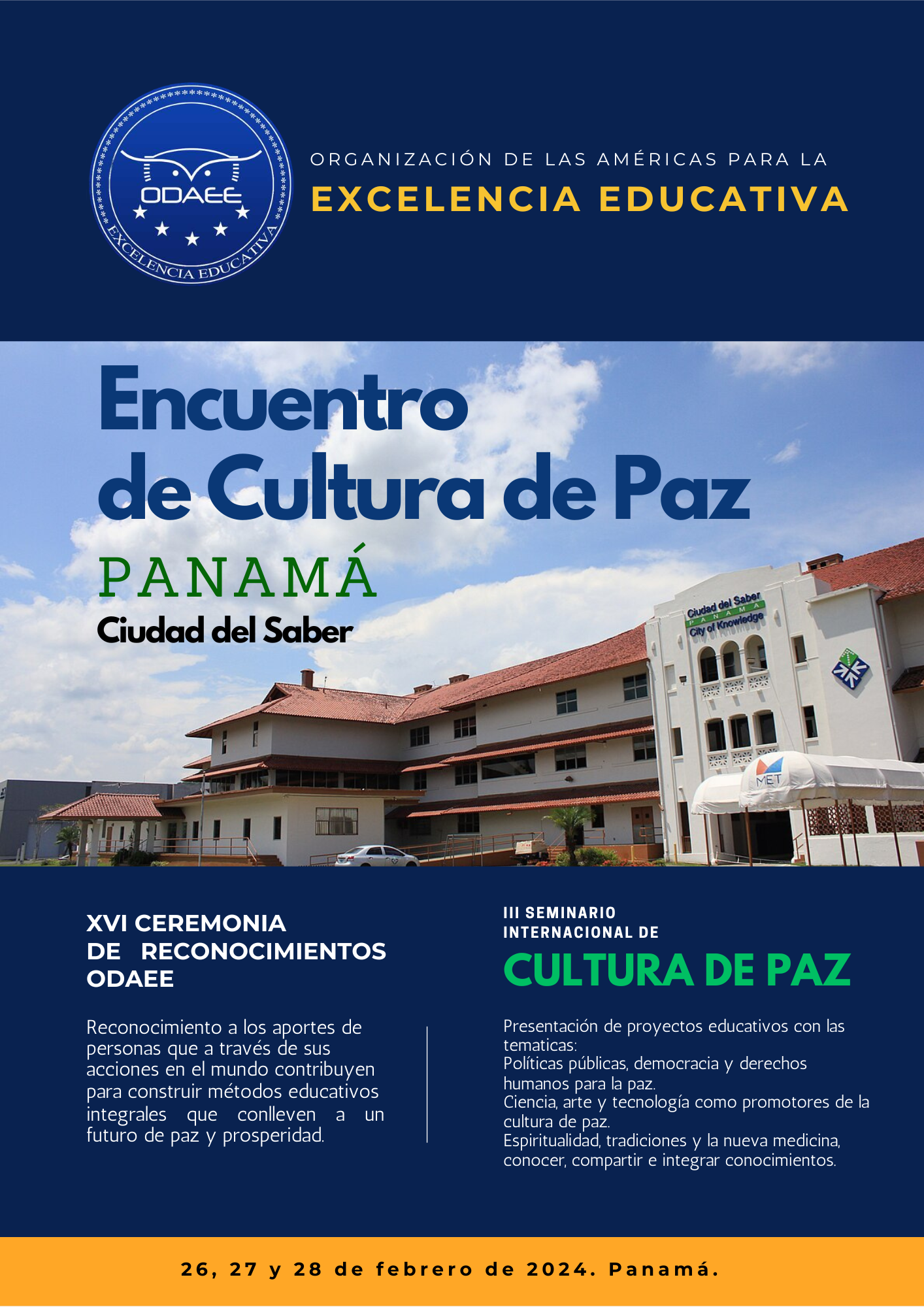 Programa del III Seminario de Cultura de Paz y XVI Ceremonia de Reconocimientos ODAEE. Panama-2024